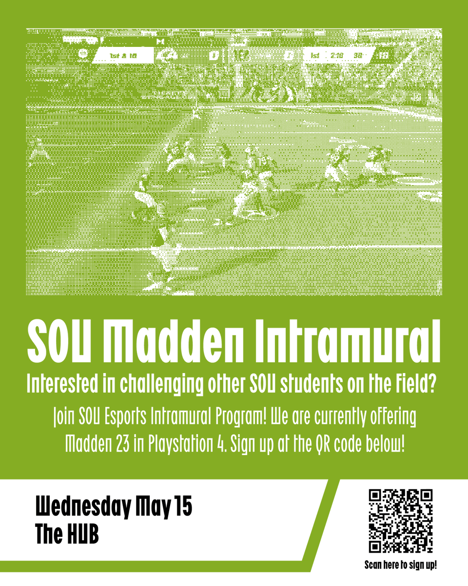 SOU Esports is happy to announce that we are hosting our first ever Madden Intramural! Do you have some skills on the field? Then sign up below! Individuals or teams are welcome to sign up! Tournaments begin on May 15th! 

Link to Sign-up :  docs.google.com/forms/d/1spyJf…