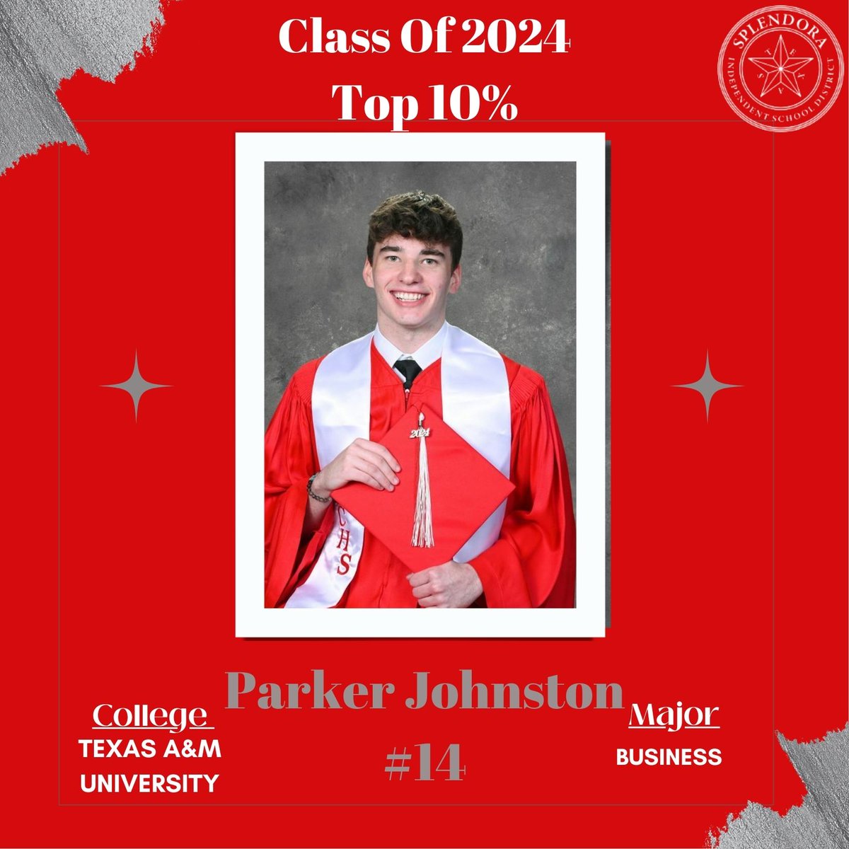 We would like to congratulate each student in the top 10 percent of the graduating 2024 class. We are very proud of their academic accomplishments. We will be counting down each day to celebrate each of our students' success. Congratulations, Parker Johnston - #14