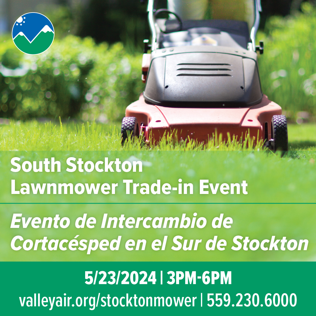 South Stockton residents, trade your old gas mower for a NEW one! Reserve now at valleyair.org/stocktonmower or call 559-230-6000. Check eligibility and apply today! #CleanAir #SouthStockton