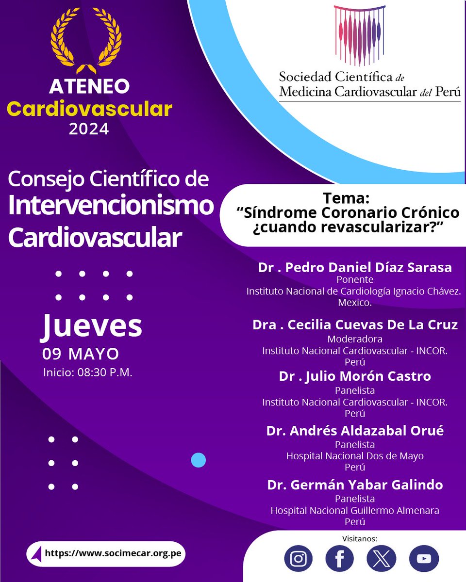 Presentamos nuestro siguiente webinar:
"Síndrome Coronario Crónico , ¿cuando revascularizar?", la cual se realizará:
📷Fecha: Jueves 09 de mayo del 2024
📷Hora: 08:30 pm.
📷Modalidad: Virtual
La transmisión se realizará en nuestros canales de Youtube y Facebook.
¡Los esperamos!