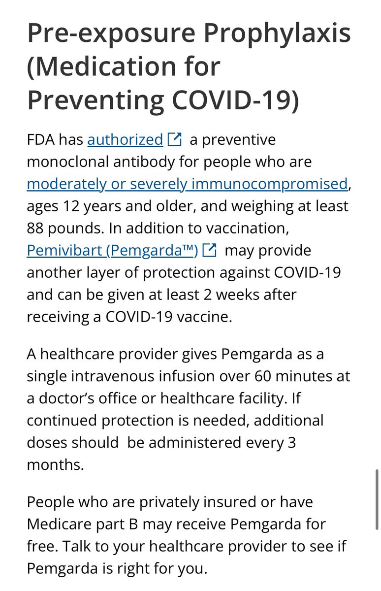 FDA has authorized pemivibart (PEMGARDA) as PRE-exposure prophylaxis vs #COVID19 in mod-severely #immunocompromised ppl (age 12+ & 88+ lbs). It’s a 1 hr IV infusion, repeated every 3 mos as needed. Should be given 2+ wks after a vax & doesn’t replace vax. #MedTwitter #OncTwitter