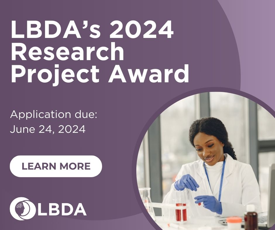 Apply for the 2024 LBDA Research Project Award today. The focus of the 2024 Research Project Award is to capture the economic impact of #Lewybodydementia (LBD) in the United States. Applications due June 24, 2024. Submit yours at ow.ly/vXuQ50Ry3qI