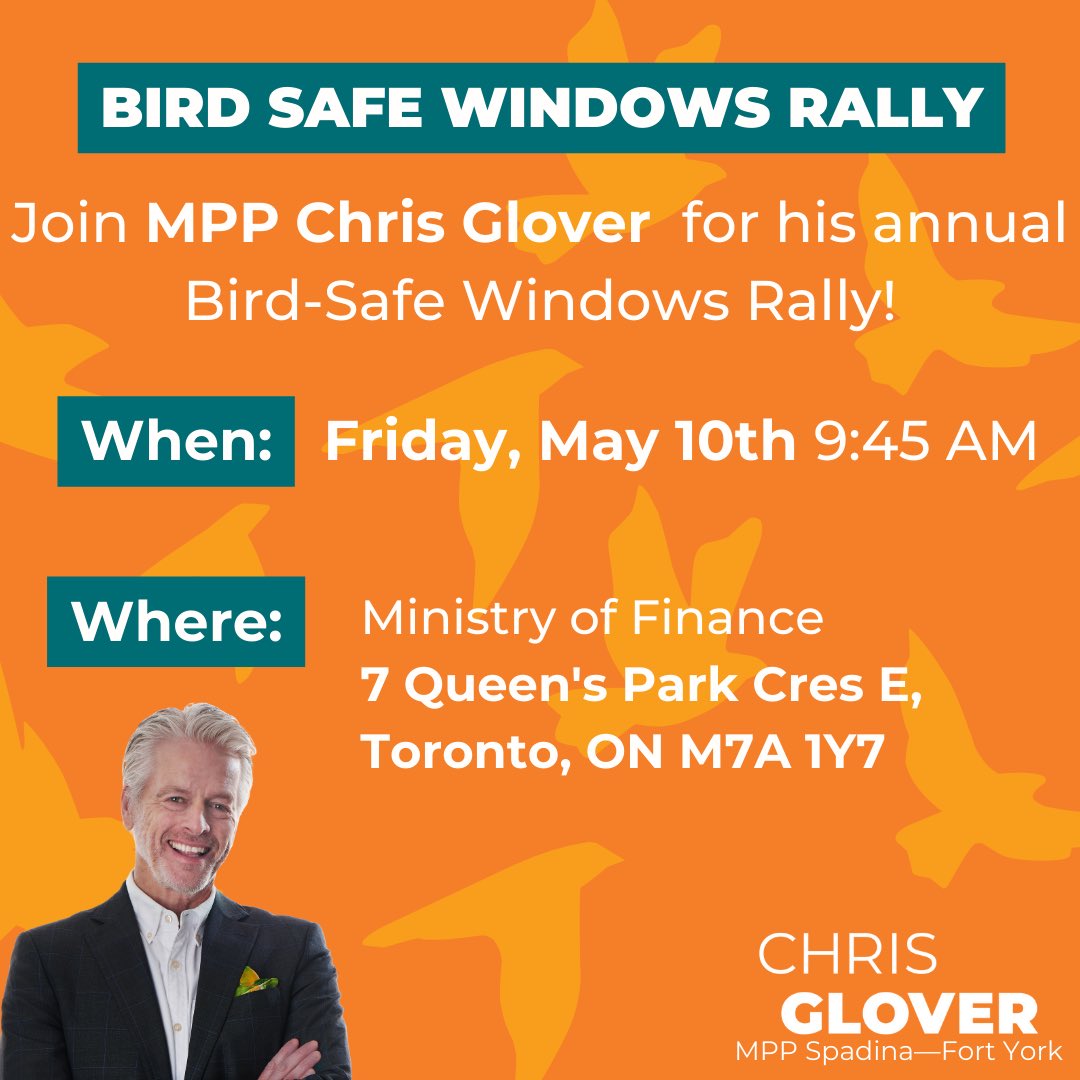 We’ll be back at Queen’s Park this Friday May 10th with @FLAPCanada @chrisgloverndp to rally for the Bird Safe Windows Act, urging the government to update Ontario’s Building Code and save millions of 🐦 lives. All are welcome to help make our loud collective voices heard!