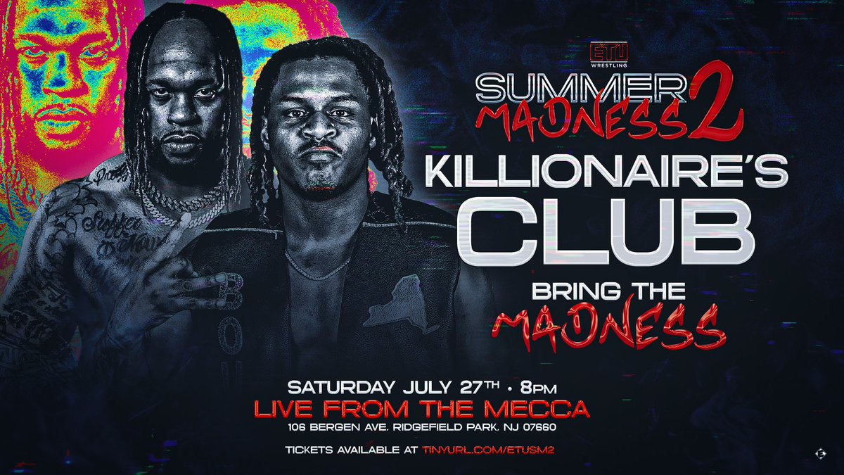 🚨TALENT ANNOUNCEMENT🚨

Killionaires Club of @PrettyBoySmooth and @jboujii return on July 27 at Summer Madness 2. Will they continue to dominate the ETU Tag Team division?

Happy now @jboujii?

🎟️: TINYURL.COM/ETUSM2

☀️Summer Madness 2☀️
July 27th • 8pm • The Mecca