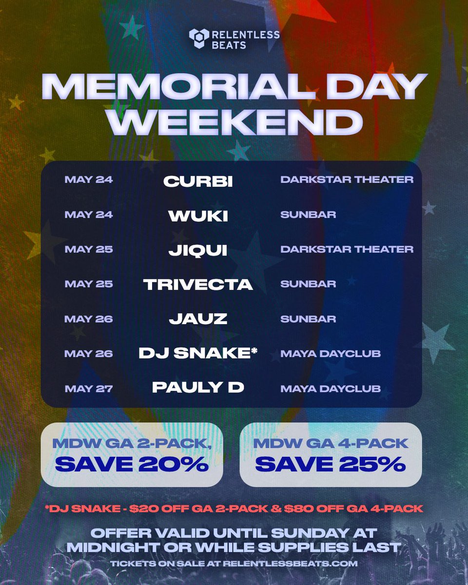 BIG SAVINGS FOR YOUR BIG 3-DAY WEEKEND ❤️💙 Make memories on the dance floor this Memorial Day Weekend & secure your savings on tickets to the following shows until Sunday at midnight 🎟️ relentlessbeats.com **WHILE SUPPLIES LAST**