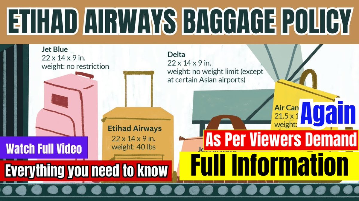 Etihad Airways Baggage Policy | Everything you need to know about carry-on luggage rules Watch Now- youtube.com/watch?v=WsN73e… #EtihadBaggage #EtihadAllowance #CarryOnEtihad #CheckedBaggageEtihad #ExcessBaggageEtihad #EtihadGuestBaggage #EtihadSpecialBaggage