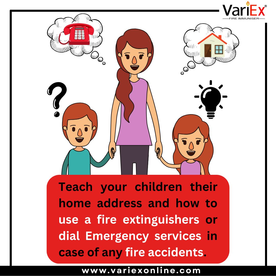 'Teach your children their home address and how to use a fire extinguishers or dial Emergency services in case of any fire accidents.' #variex #variexonline #firesafety #safetyfirst #teach #your #kids #fireextinguishers #fireaccidents #home #address #phone #protection #fire