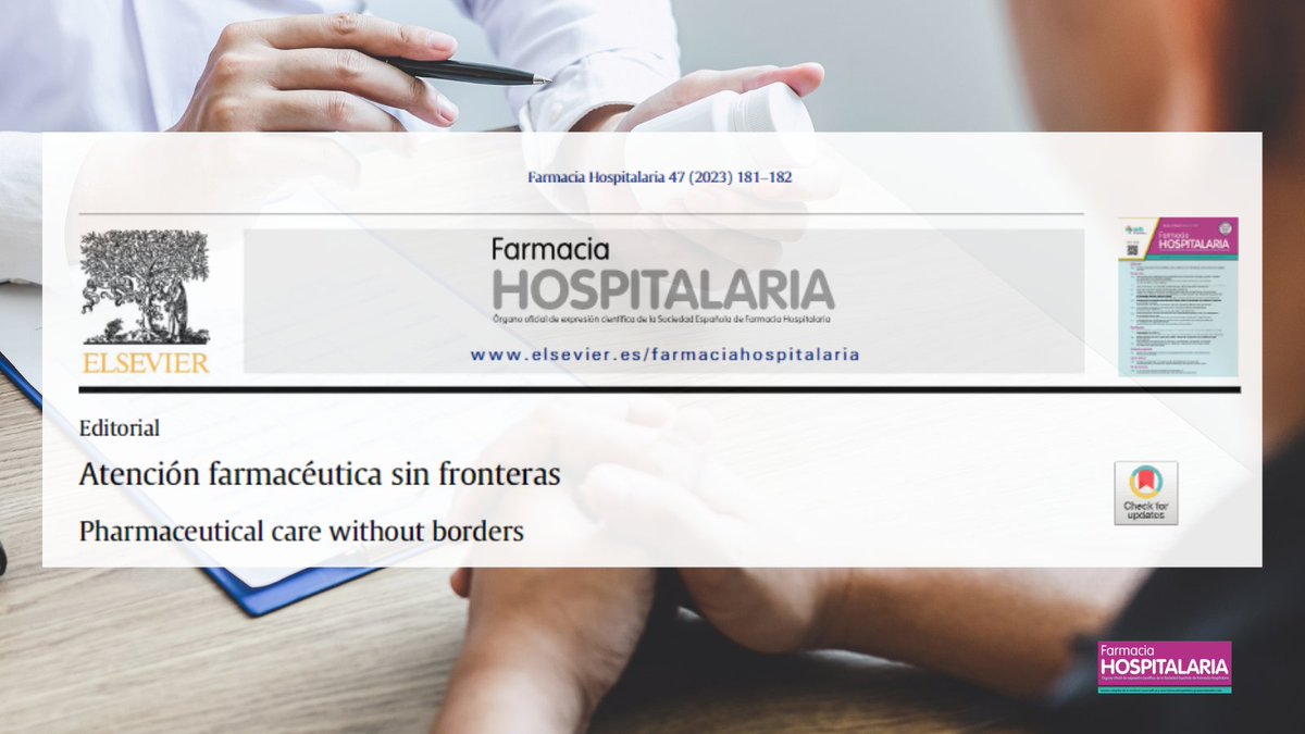 Editorial: Atención farmacéutica sin fronteras @morilloverdugo @margusino #RevistaFarmaciaHospitalaria #HospitalPharmacy revistafarmaciahospitalaria.es/es-atencion-fa…