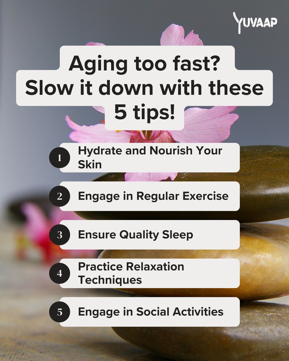 Feeling like you’re aging too quickly? 🕒 Put the brakes on with these 5 essential tips to slow down aging and boost your vitality! 🌟 

#AgeGracefully #HealthTips #SlowAging #HealthyLiving #WellnessTips #YouthfulSkin #Yuvaap