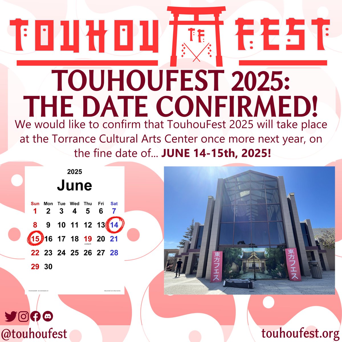 Our dates for TouhouFest 2025 are confirmed: keep your calendars marked for June next year!!

Day 1: June 14
Day 2: June 15

Bring your sunscreen and water bottles, because TouhouFest is gonna be a summer festival for the year of the snake!!