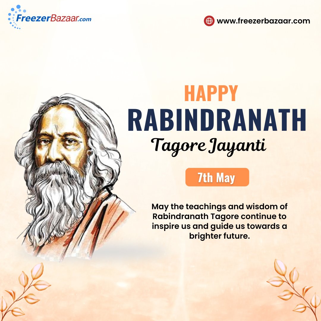 On Tagore's Jayanti, let’s remember the bard who composed the soul of India. His melodies and verses transcend time. #RabindranathTagoreJayanti

#tagorephilosophy #tagorelegacy #celebratingtagore #wisdomoftagore #poetofpeace #inspiringindia #freezerbazaar #coolingsolutions