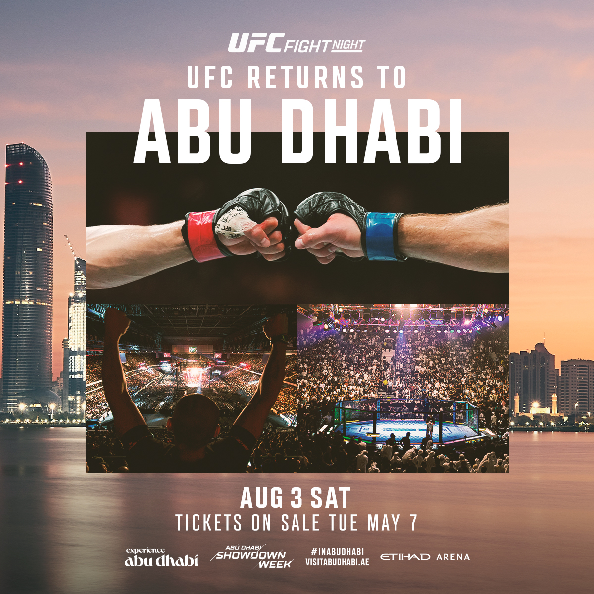 #UFCAbuDhabi is on sale NOW 🚨

🎟️: UFC.ac/3WuwtlQ

@VisitAbuDhabi | @InAbuDhabi | #InAbuDhabi