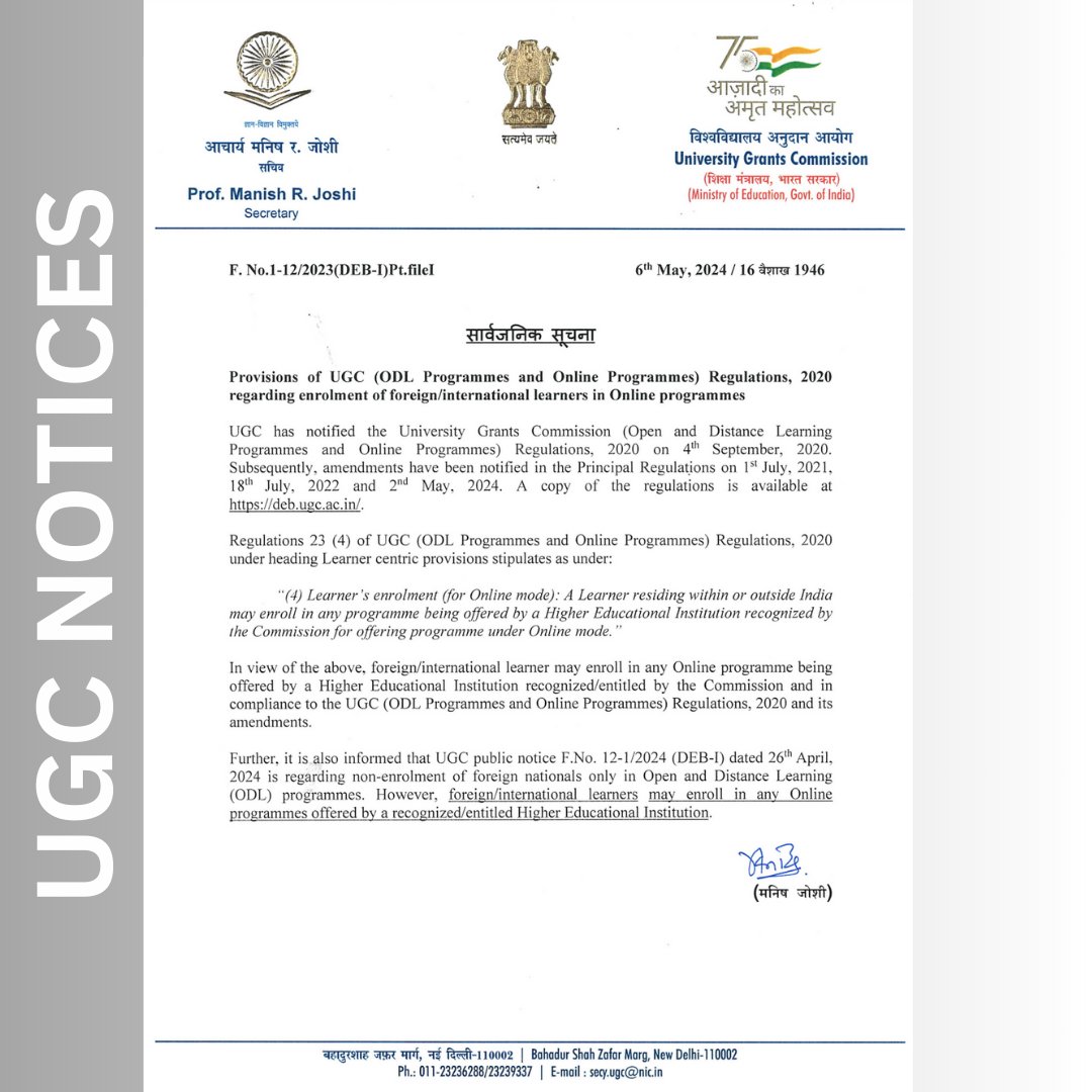 UGC Notices:

UGC notice regarding the provisions of UGC (ODL Programmes and Online Programmes) Regulations, 2020 regarding enrolment of foreign/international learners in Online programmes.

Read the UGC Letter here: ugc.gov.in/pdfnews/612334…

#UGC #UGCNotice #OnlineEducation…