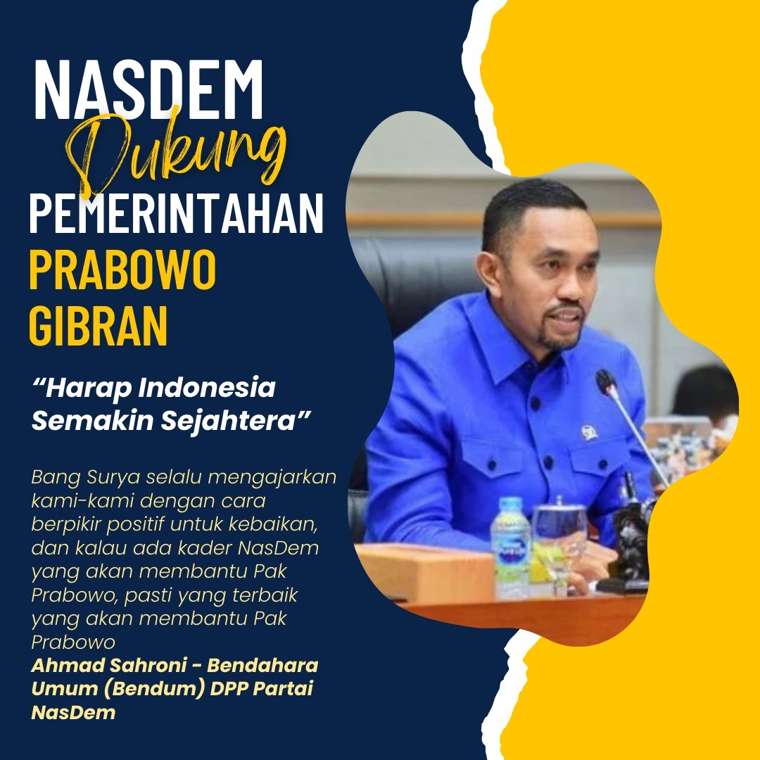 Nasdem dukung pemerintahan Prabowo