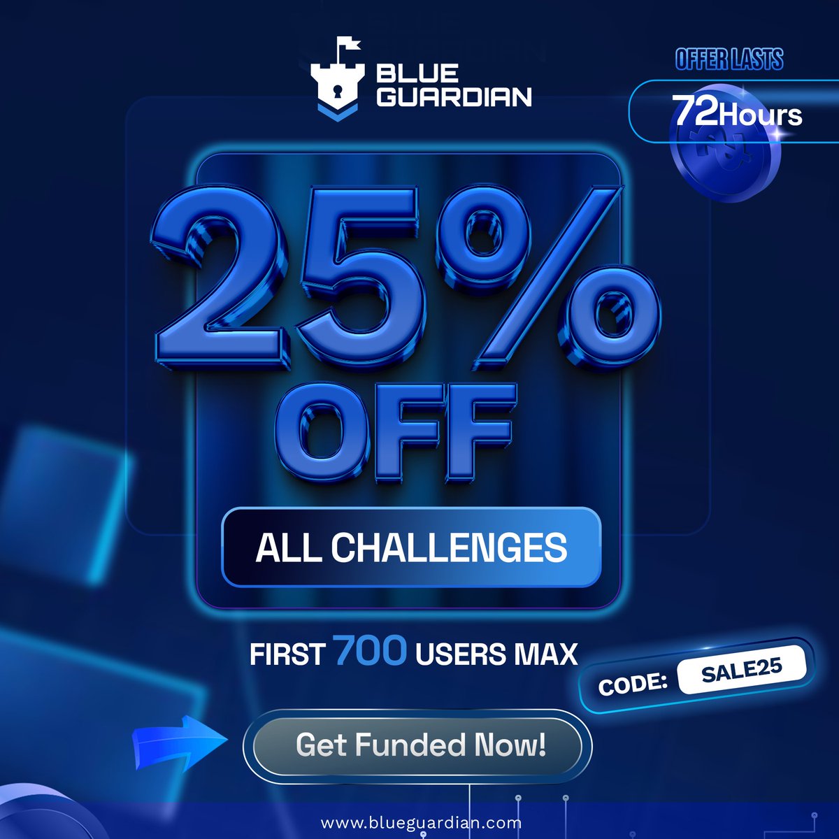 Get 25% OFF all accounts for a limited time & the first 700 uses only 💙 Use Code: SALE25 Secure your funding now at ➡️ blueguardian.com