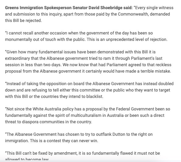 Senate report on controversial migration/depotation bill is out - Greens note basically all submissions were against it David Shoebridge says govt is 'monumentally out of touch with the public. This is an unprecedented level of rejection' - compares to White Australia policy