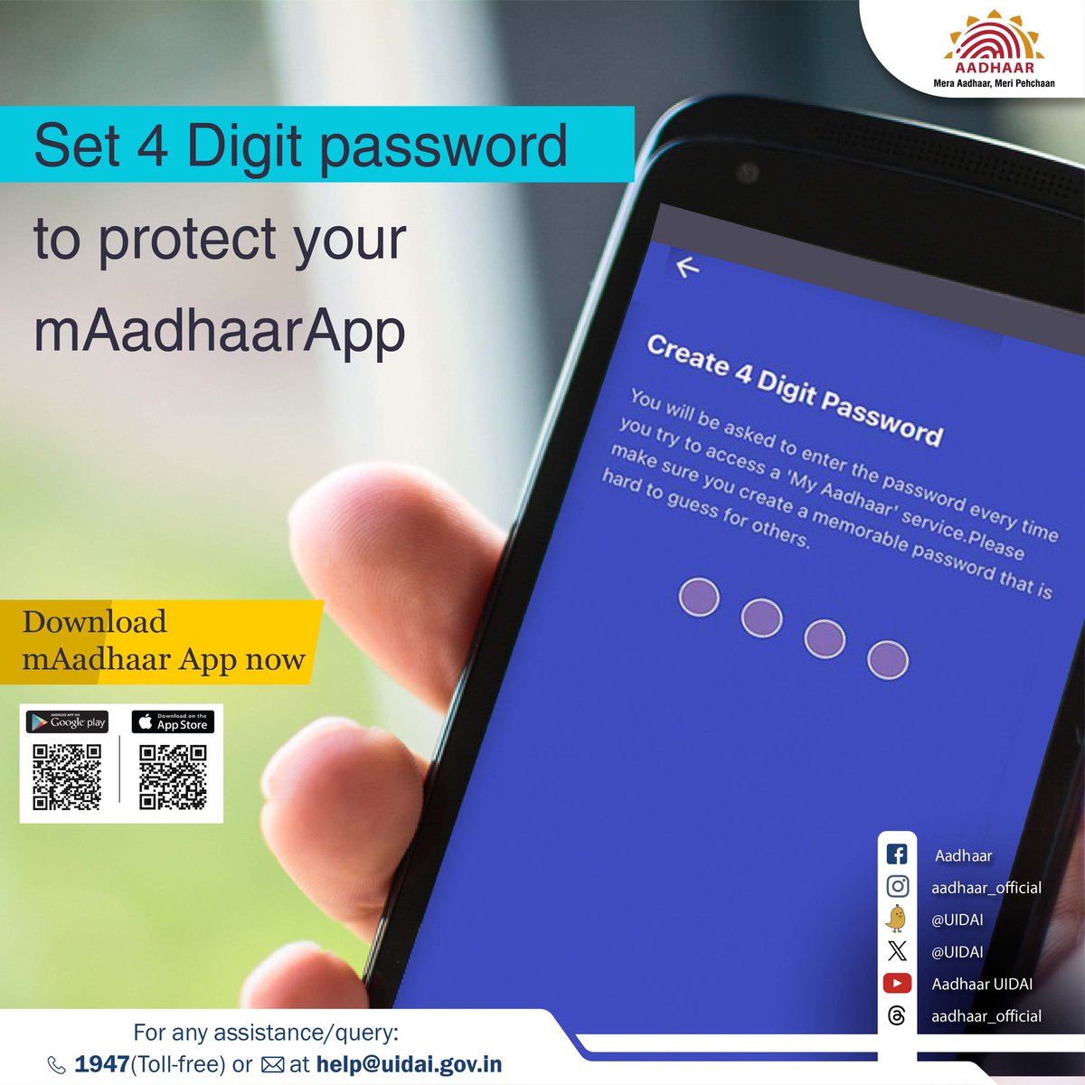 Set a 4-digit password for your #mAadhaar app to use any Aadhaar-related services like Aadhaar Lock/ Unlock, Biometric Lock/ Unlock, Generate VID, eKYC, etc. Install the #mAadhaarApp now from the Google Play Store or App Store.