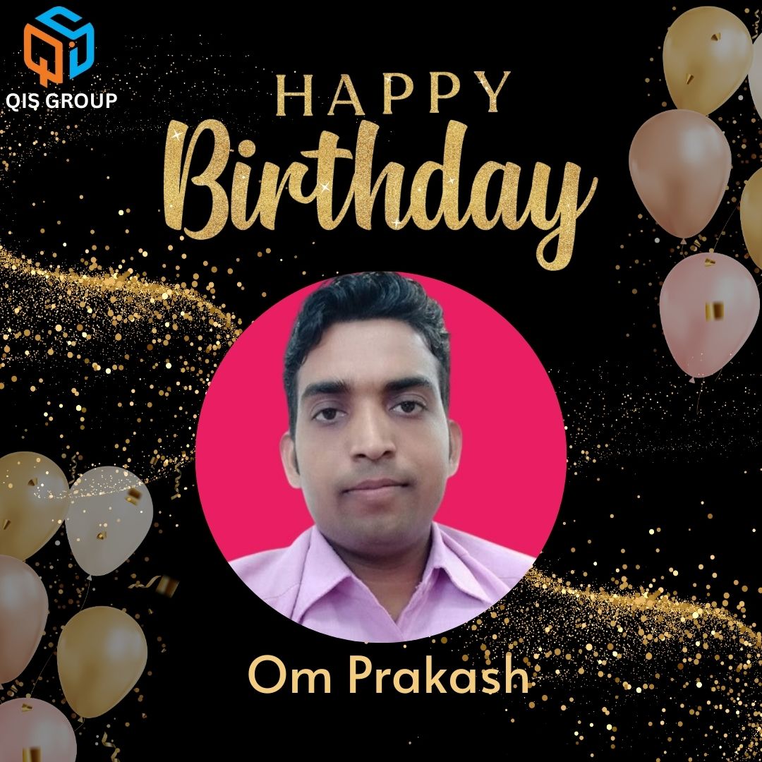 🎉 𝐇𝐚𝐩𝐩𝐲 𝐁𝐢𝐫𝐭𝐡𝐝𝐚𝐲 𝐎𝐦 𝐏𝐫𝐚𝐤𝐚𝐬𝐡! 🎂🎈

QIS Group extends warm birthday wishes to Om Prakash. May your day be filled with joy, laughter, and cherished moments! 🎉🎊

QISGroup #QISIndia #QualityInternationalServices #HappyBirthday #CelebrationTime #QISFamily