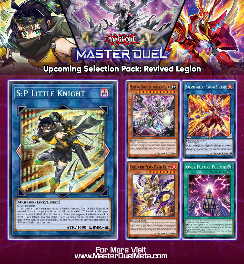 NEW Selection Pack: Revived Legion arrives on May 9th! S:P Little Knight, Horus, Salamangreat & Memento are included! Full Details: masterduelmeta.com/articles/news/… #MasterDuel #YuGiOh #YuGiOhMasterDuel #遊戯王マスターデュエル