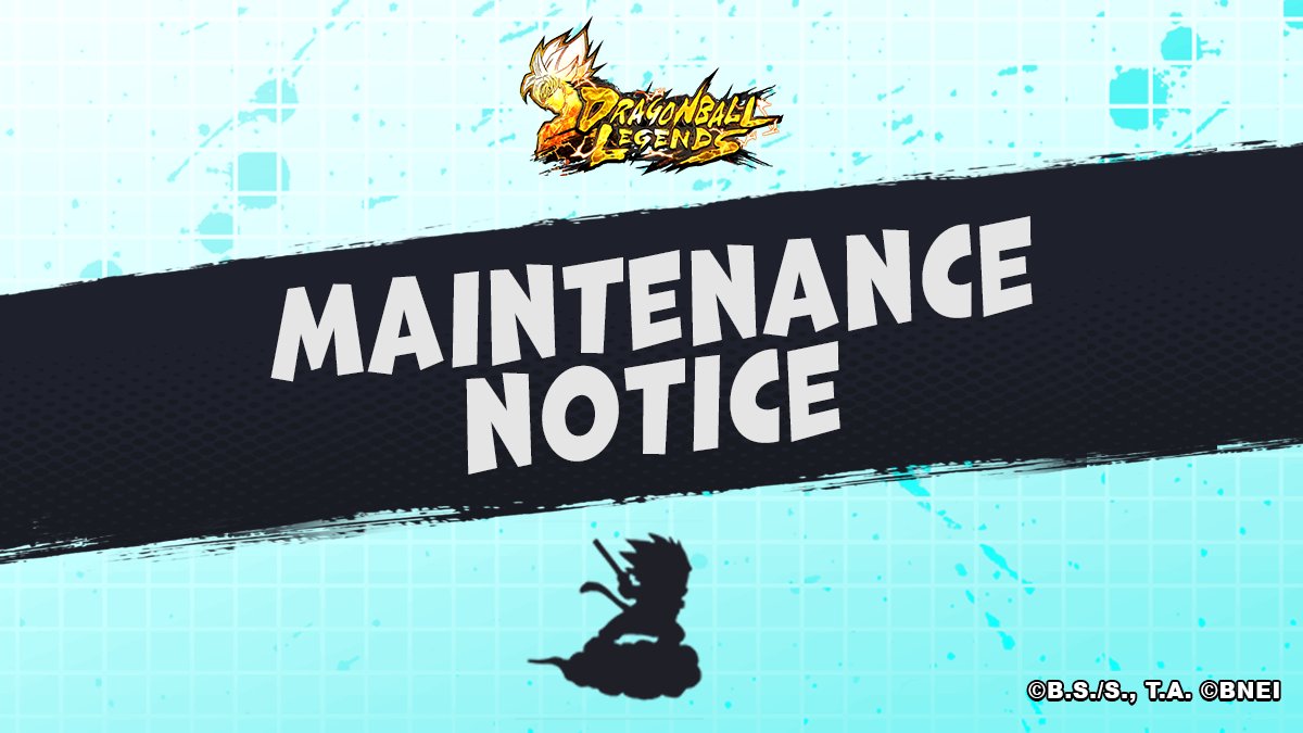 [Maintenance Notice]
Server maintenance will be conducted as follows:

- Maintenance date and time:
　From 2024/05/08 09:00 JST
　Until 2024/05/08 19:00 JST (Scheduled)

We apologize for the inconvenience.

#DBLegends #Dragonball