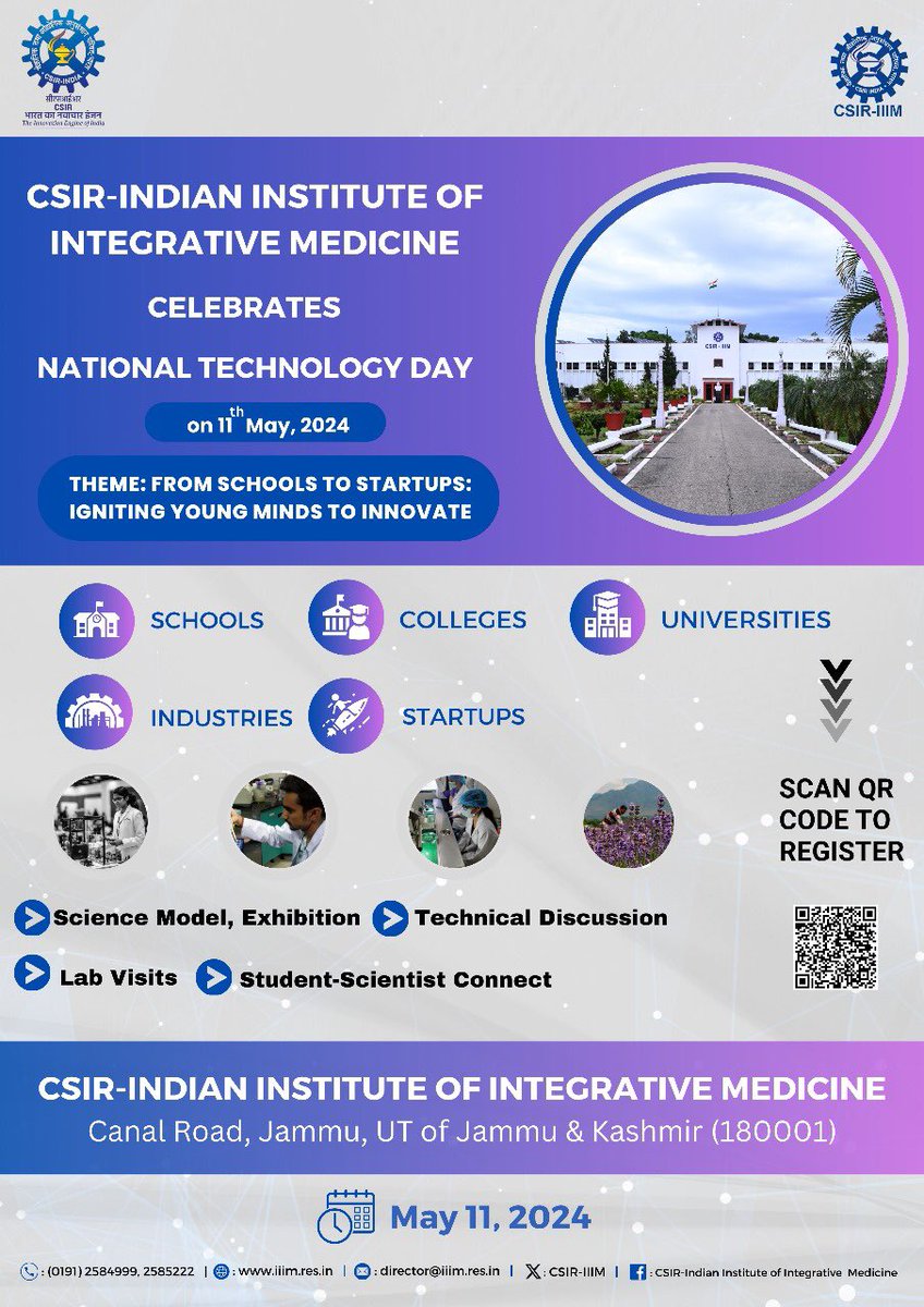 CSIR-IIIM is celebrating #NationalTechnologyDay on May 11, 2024. Schools, Colleges, Universities, Industries and Startups are invited to participate. 

@DrNKalaiselvi @VinodSingh_IITK @zabeerahmedb @CSIR_IND