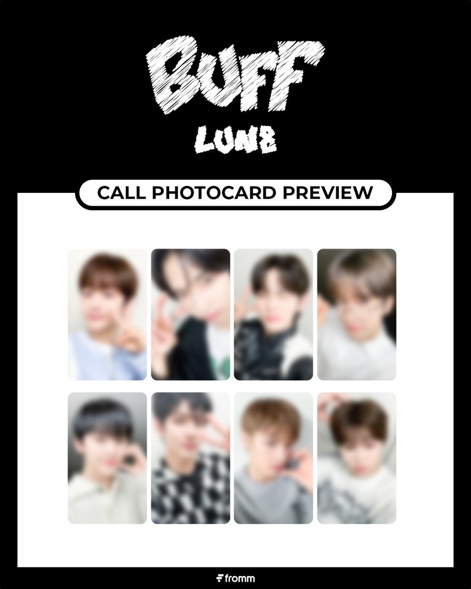 #LUN8 2nd Mini Album <#BUFF> MEET & CALL FANSIGN EVENT PHOTOCARD PREVIEW & CLOSING D-DAY ⏰ 오늘 23:59 (KST)에 응모가 마감됩니다! EVENT will be closing at 23:59 (KST)!