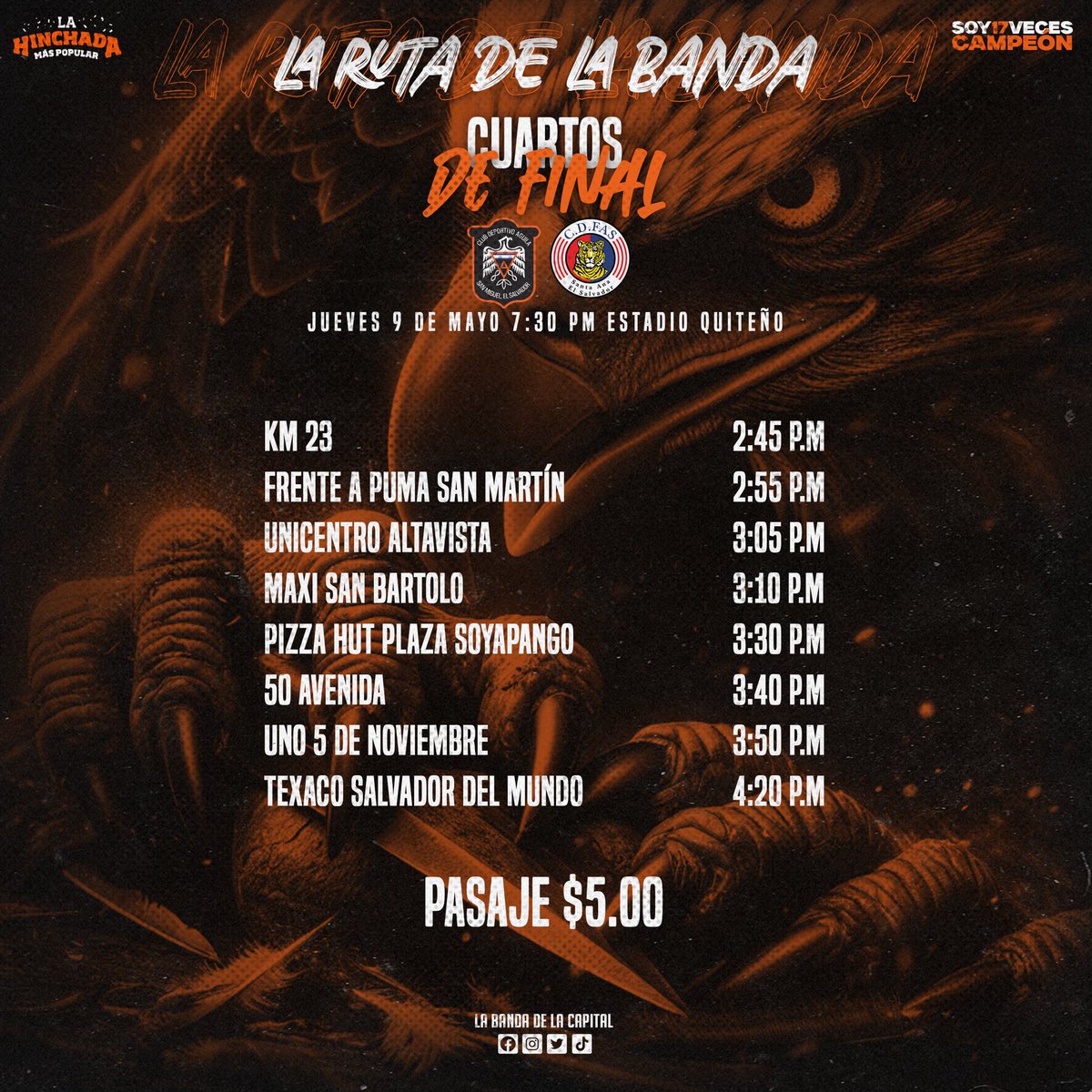 LABANDA_CAPITAL's tweet photo. #LBC⚫️🟠
Cuartos de final partido de ida.
!Nos vamos a Santa Ana!
Te dejamos la ruta de la banda para que viajes a alentar al más grande 🦅🇸🇻
#LHMP
#LaBandaDeLaCapital https://t.co/BzZQIdoUfZ