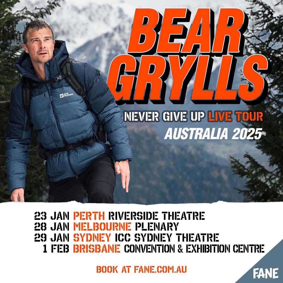 The Bear Grylls LIVE… “NEVER GIVE UP” Tour is heading to AUSTRALIA in January 2025! I’m so proud to be bringing my live show to theatres across Australia in January. The goal is to encourage that spirit of adventure in us all of us. All the stories, all the action… Stay…