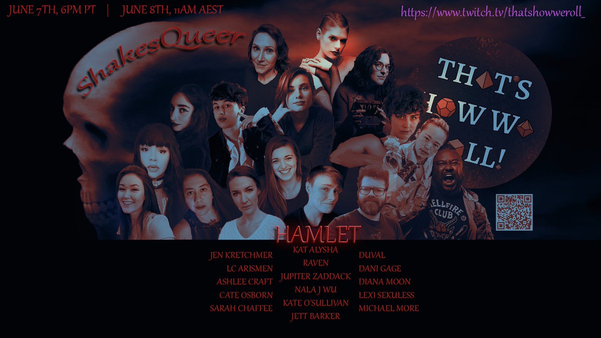 Official poster for HAMLET. JUNE 7TH, 6PM PT (JUNE 8TH, 11AM AEST): twitch.tv/thatshowweroll_ Poster credit: @Tartan_Kiwi