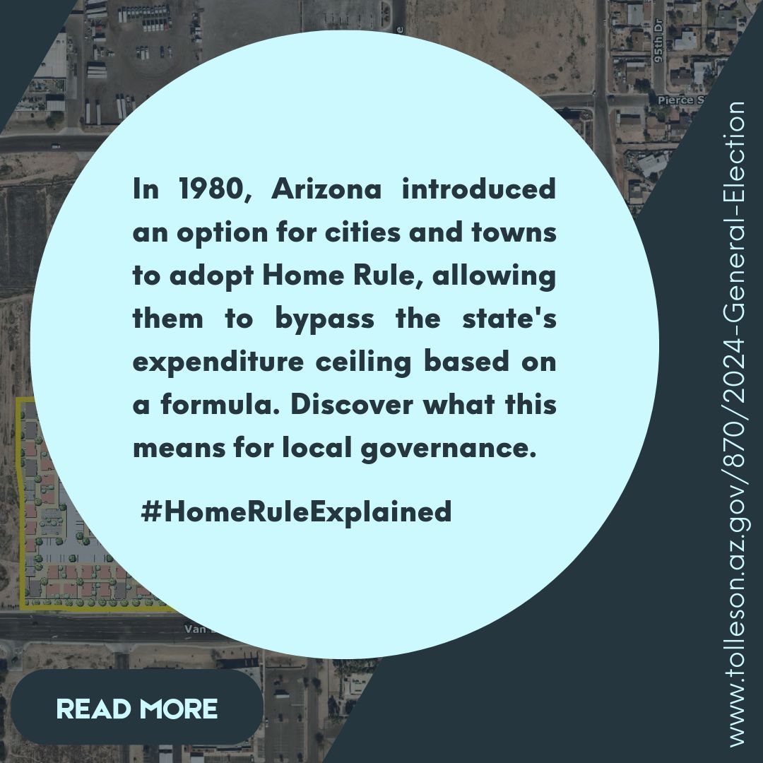In 1980, Arizona introduced an option for cities and towns to adopt Home Rule, allowing them to bypass the state's expenditure ceiling based on a formula. Discover what this means for local governance. tolleson.az.gov/870/2024-Gener… #HomeRuleExplained