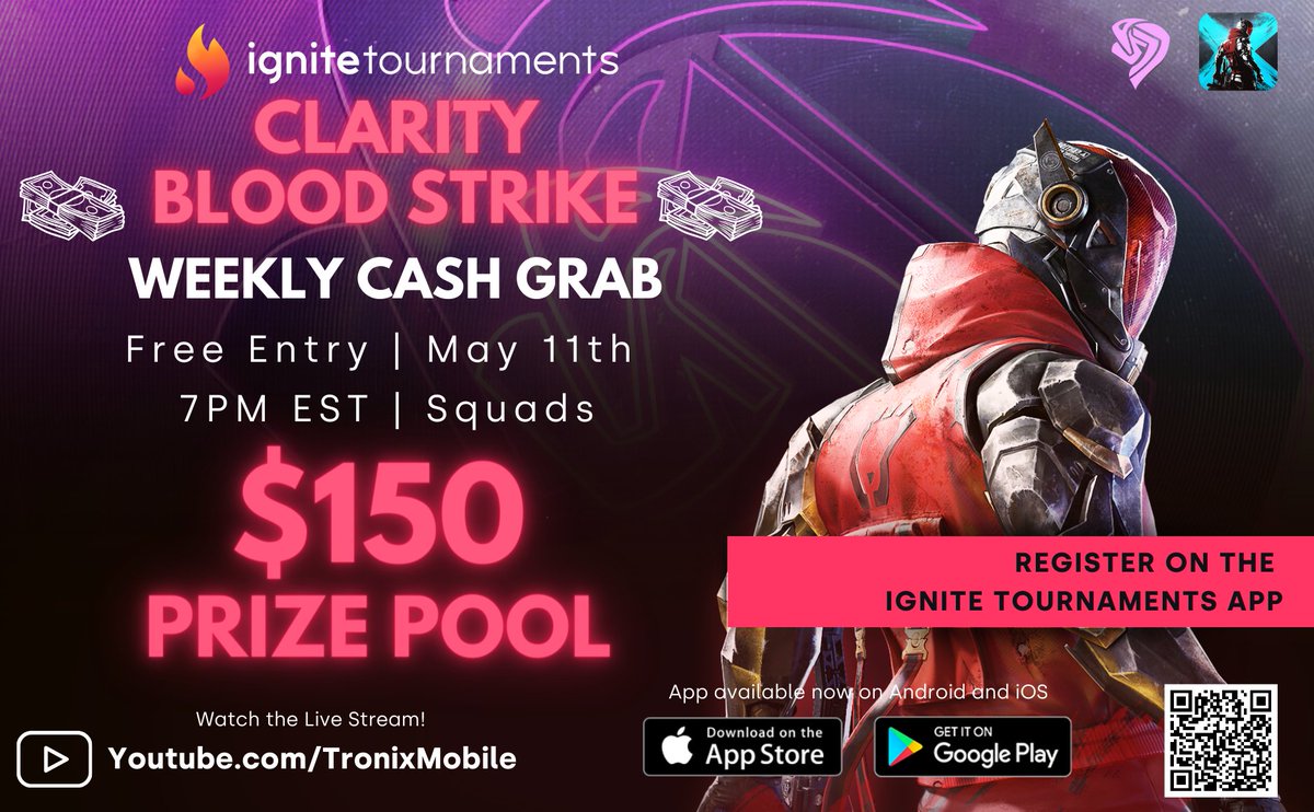 MOre #BloodStrike tournaments are on the way this weekend with the Clarity Cash Grab! 💸 

📅 May 11th - 7PM EST 
🔥  Squads - Free Entry 
💸 $150 Prize Pool 

Download the app to get registered for the event: 
🔗 ignitetournaments.io/4b9r5JE
