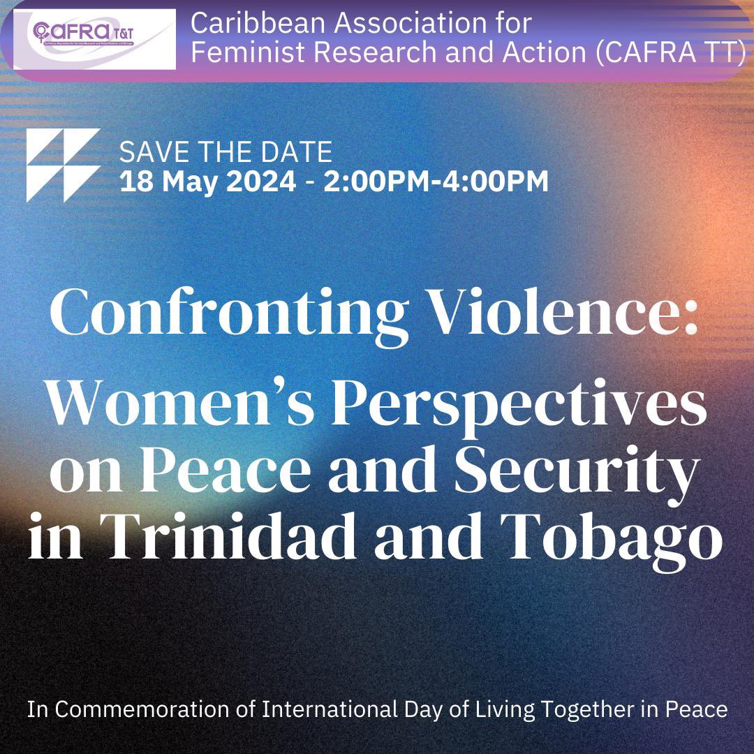 🌟 Exciting Invitation! Join Us for a Webinar 🌟

📅 Save the Date: May 18th 2024
⏰ Time: 2 p.m. AST

Stay tuned for the announcement of our esteemed speakers and registration details!

#CAFRA #TrinidadandTobago #GenderEquality #Peace #Webinar