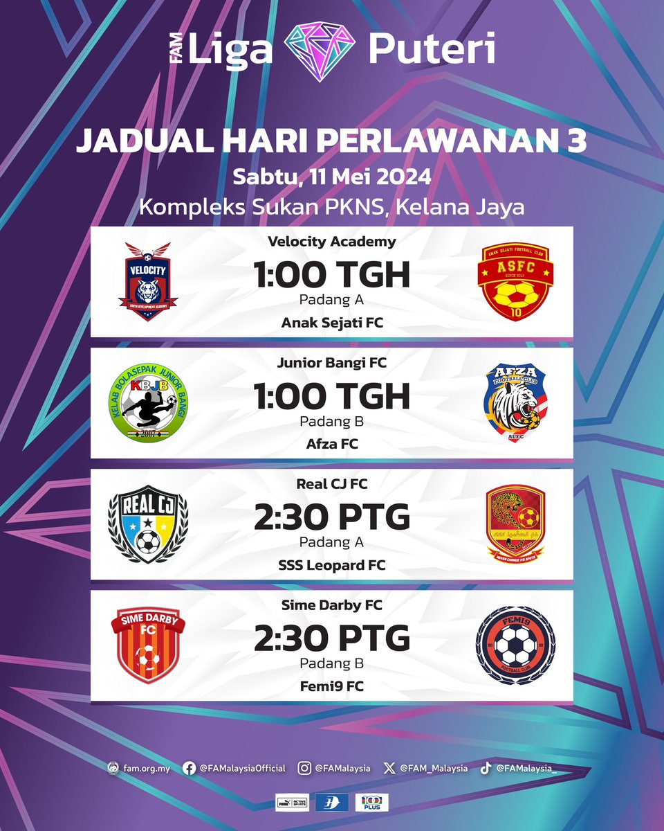 Jadual Perlawanan Minggu 3 Liga Puteri B-15 FAM 2024 🗓️ Sabtu, 11 Mei 2024 📍Kompleks Sukan PKNS, Kelana Jaya #FAM #HarimauMalaya #ILeadTheGame
