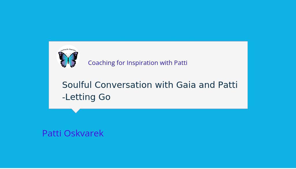 We cannot move on when we are too attached to an idea/desired outcome.

To watch the video: Soulful Conversation with Gaia and Patti -Letting Go
▸ lttr.ai/ASRQm

#LettingGo #Leadershipcoaching #WorkLifeBalance #Leadership #Balancedlife #lifecoaching #careercoaching