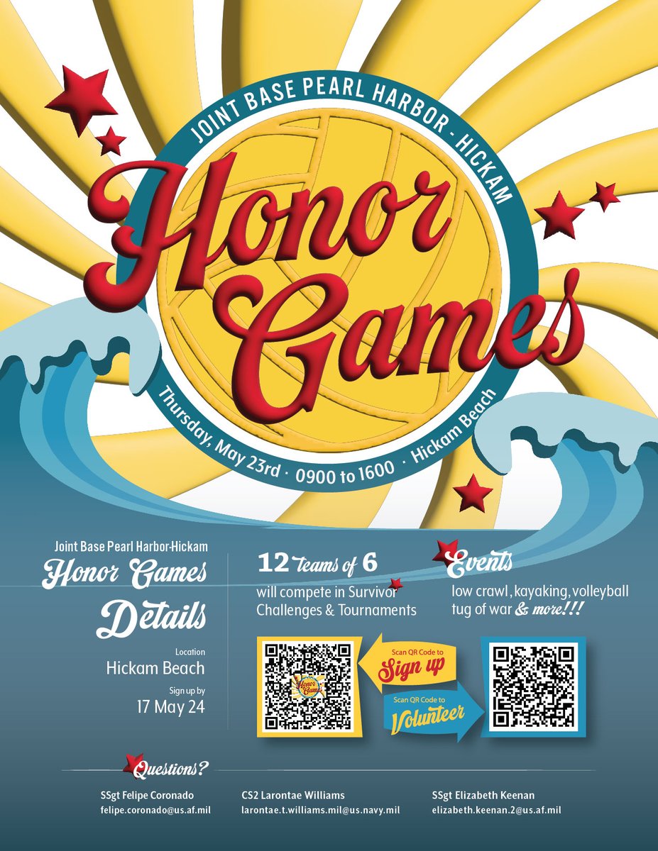 The JBPHH Honor Games is happening on Thursday, May 23rd from 0900 to1600 at Hickam Beach!! This event is open to all JBPHH military personnel and their spouses! Sign up to compete or volunteer!