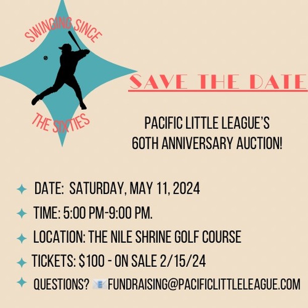 10 more tickets available!!!!!! Did you think you missed out on the chance to attend the PLL 60th Anniversary Auction? Email fundraising@pacificlittleleague.com Those who attend the live auction will be able to bid on special items available only to those who come in person.