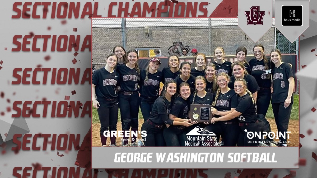 Congratulations George Washington Softball Region III Sectional Champs defeating St. Albans 5-3‼️🏆🔥 Presented by: Green's Feed & Seed Charleston , OnPoint Customs , Mountain State Medical Associates