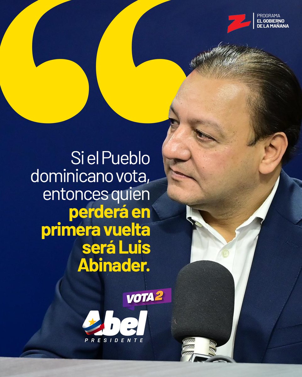 #AbelMartínez | Si el Pueblo Dominicano vota, entonces quien perderá en primera vuelta será Luis Abinader.

#AbelEscuchaLaGente
#TrabajarConCorazón