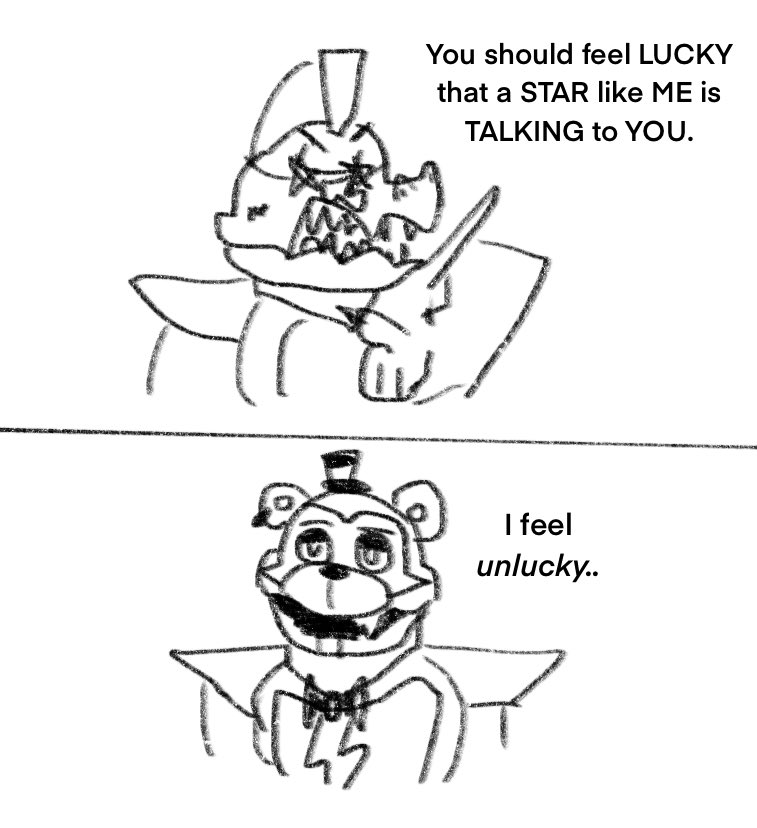 Monteddy but Monty annoys the HELL out of Freddy