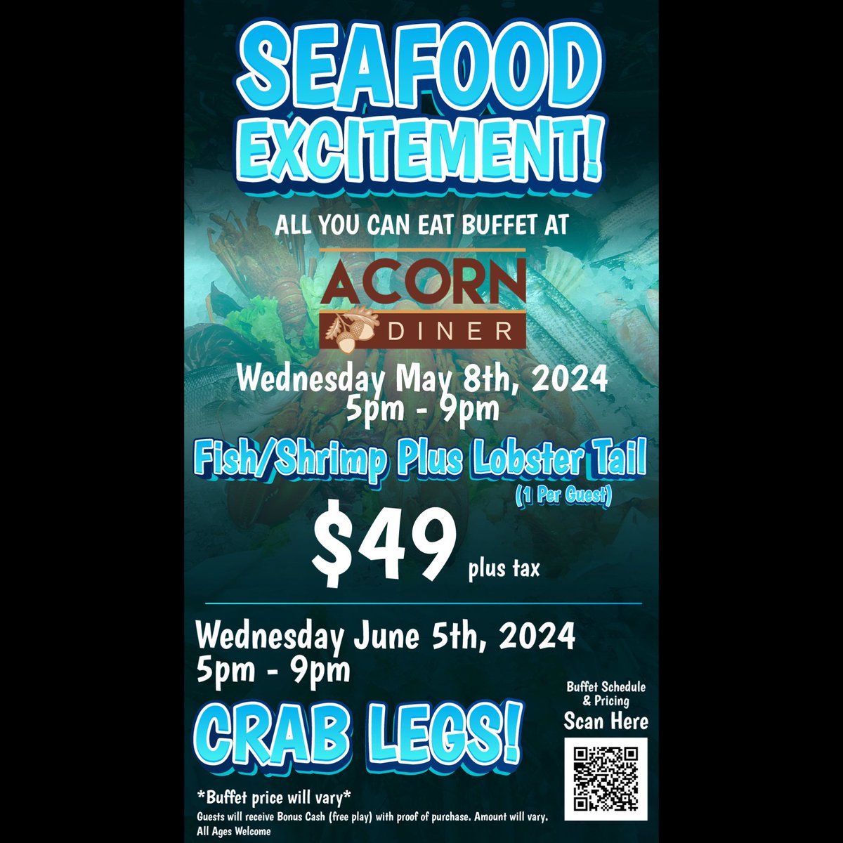 ALL YOU CAN EAT SEAFOOD BUFFET kicks off This Wednesday May 8th, 5pm-9pm!…. And mark your calendars for Crab Legs on June 5th! 

#allyoucaneat #seafood #shrimp #fish #lobstertail #crablegs #acorndiner #emctheplacetobe #eaglemountaincasino #thepeoplescasino