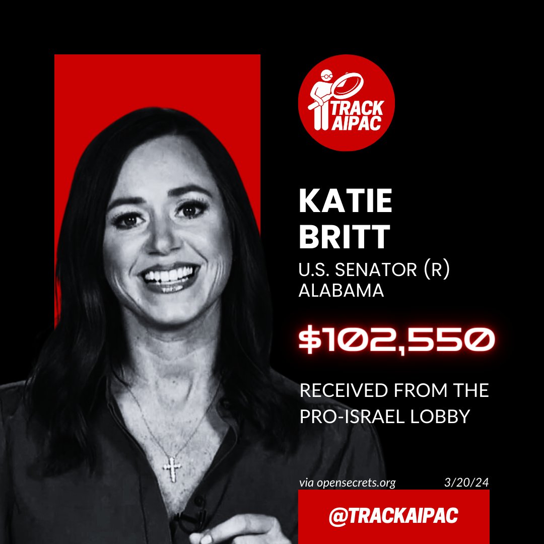 @SenKatieBritt Katie Britt has already collected >$100,000 from AIPAC and the Israel lobby since elected in 2022. She's a paid mouthpiece for a foreign entity. #RejectAIPAC