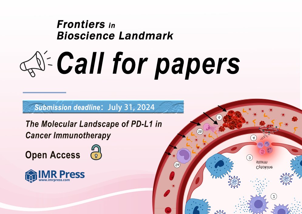 📢#FBL Call for papers for the topic 'The Molecular Landscape of PD-L1 in Cancer Immunotherapy' @Landmark_IMR 🔔 Deadline: July 31 2024 🤵 Submission Link: imr.propub.com/access/register #CellBiology #Metabolism #MedEd #Bioscience #biomedicalscience