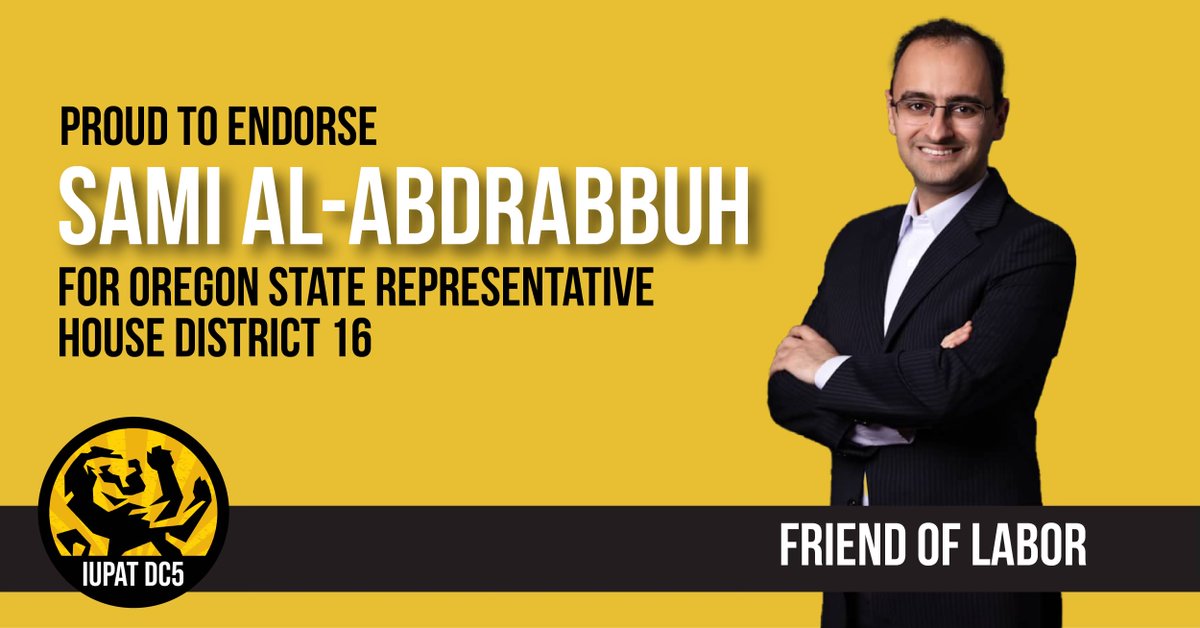 International Union of Painters and Allied Trades District Council 5 @IUPAT_DC5 is proud to endorse Sami Al-Abdrabbuh @samioregon for State Representative House District 16
Worpol #orleged to Changing Worker’s Lives to the Better! #orpol #orleg