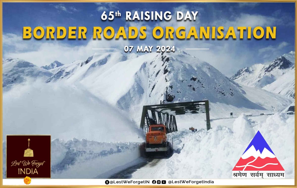 श्रमेण सर्वम साध्यम Greetings to all ranks of the Border Roads Organisation @BROindia on its 65th Raising Day today - 07 May 2024 #LestWeForgetIndia🇮🇳the BRO braves and their unwavering dedication in building crucial infrastructure in the most challenging terrains. We salute…