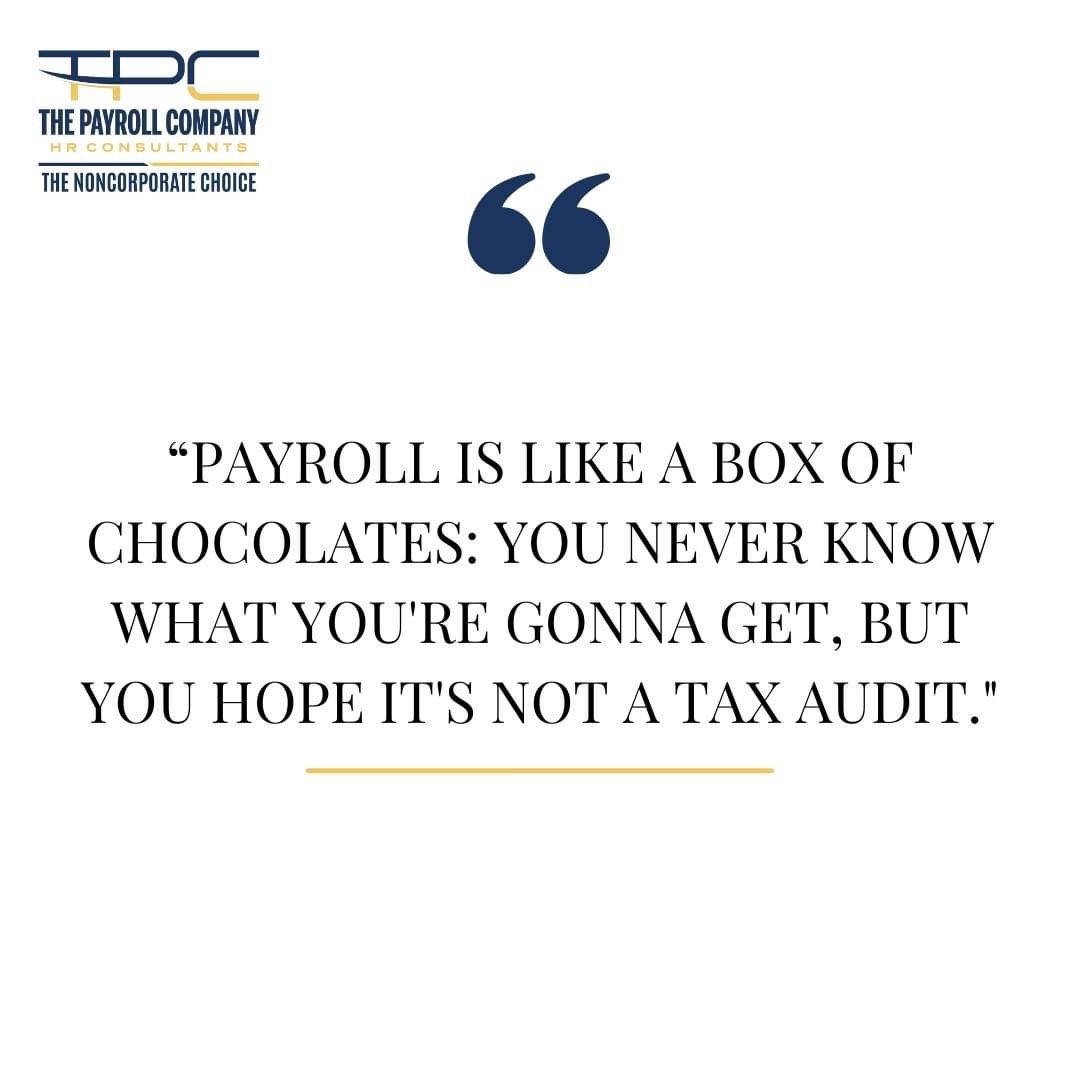 Payroll is like a box of chocolates: you never know what you're gonna get, but you hope it's not a tax audit.'

#lvpayroll #lasvegaspayroll #smallbusinesspayroll #smallbiz #payrollsupport #payrollservices #payrollsolutions