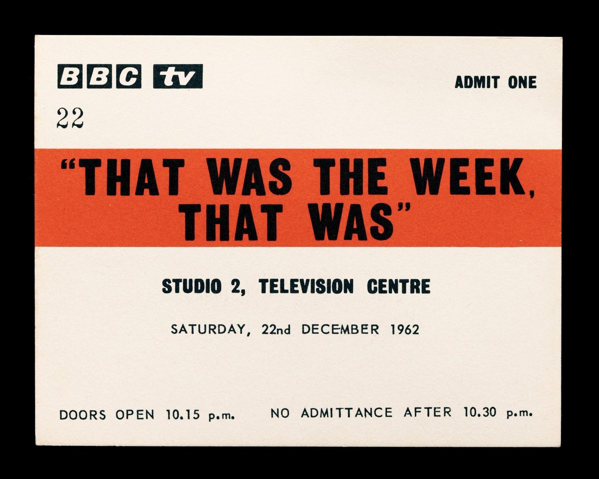 115. That Was The Week That Was (02.12.62) by Ned Sherrin & Jack Duncan. 37 episodes (1962-3) BBC TV Centre. Starring David Frost, Bernard Levin, Millicent Martin, Roy Kinnear, Willie Rushton, Lance Percival etc The most important 1960’s comedy - an incredible creative force!