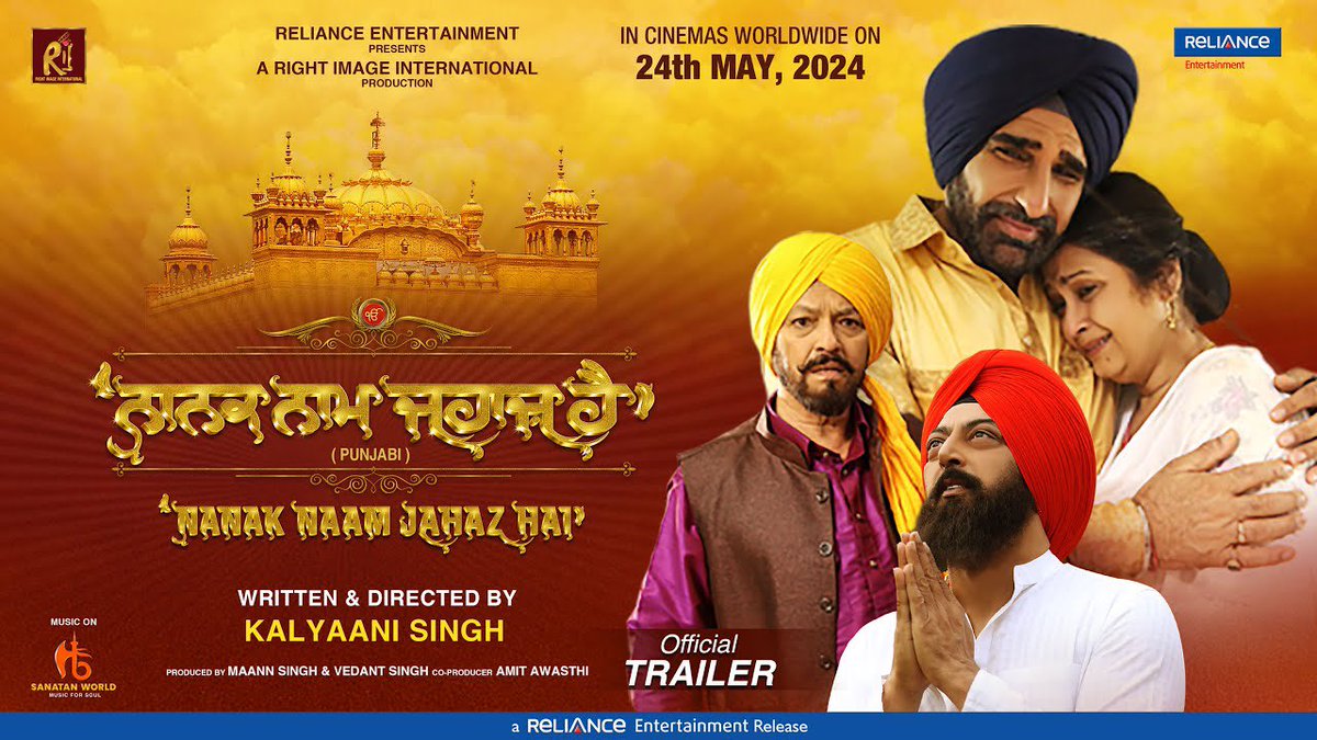 RELIANCE ENT TO RELEASE PUNJABI FILM ‘NANAK NAAM JAHAZ HAI’… TRAILER OUT NOW… #Punjabi film #NanakNaamJahazHai - directed by #KalyaaniSingh - to arrive in *cinemas* on 24 May 2024. #NanakNaamJahazHaiTrailer 🔗: youtu.be/tLAAhhAxtUY?si… Produced by #MaannSingh and…