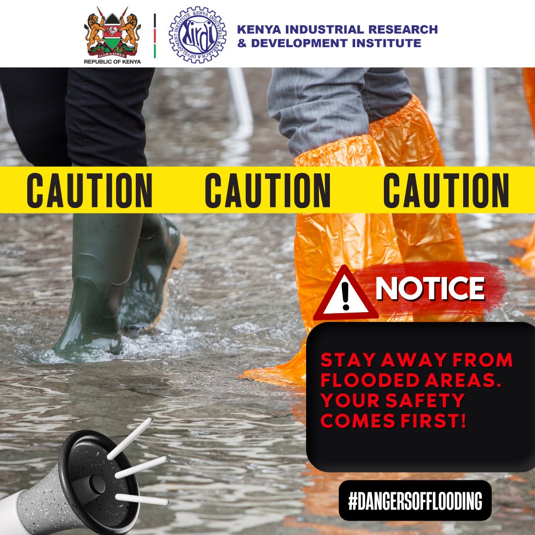 Flooded areas aren't just wet—they're hazardous. Keep away, keep safe. #FloodsAdvisoryKE #Floodsafety