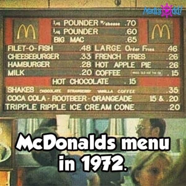Big Mac was only 65 cents in 1972! 😁