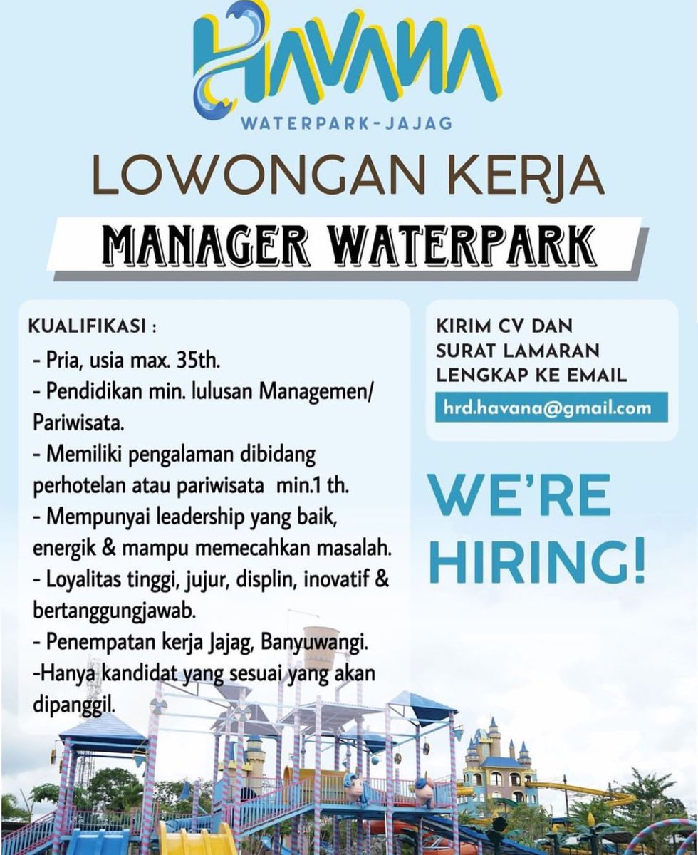 #LokerPam - Havana Waterpark - Manager Waterpark - Banyuwangi